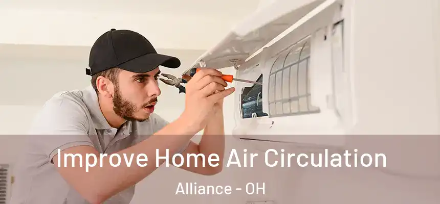  Improve Home Air Circulation Alliance - OH